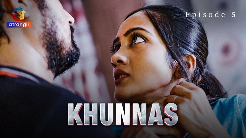 Khunnas | Season 01 | Episode 05